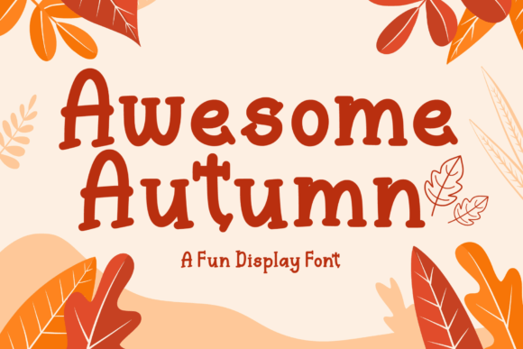 Awesome Autumn Display Font for Fall Craft Projects and Social Media