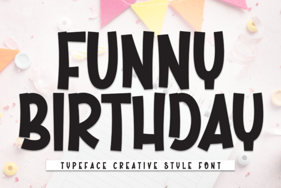 Funny Birthday Display Font for Web and Digital Branding