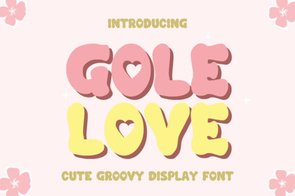 Gole Love Display Font for Handmade Crafts and Product Design
