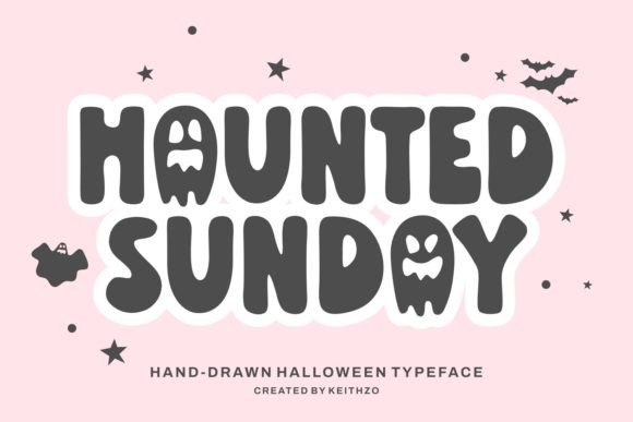 Haunted Sunday Font for Publishing and Editorial Projects