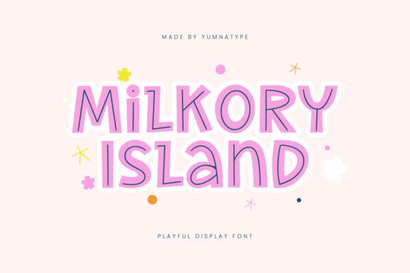Milkory Island Display Font for Handmade Product Design