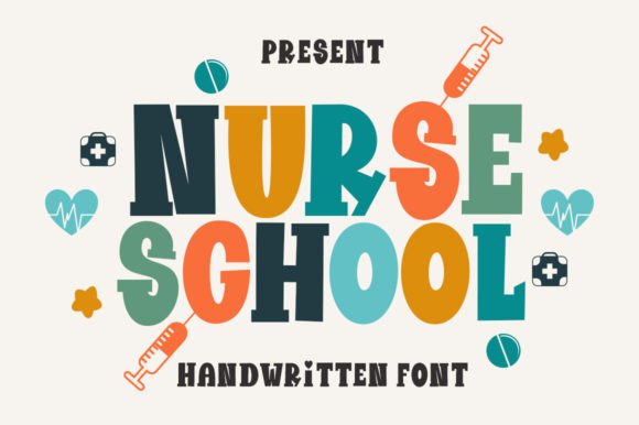 Nurse School: A Playful Display Font for Small Business Branding